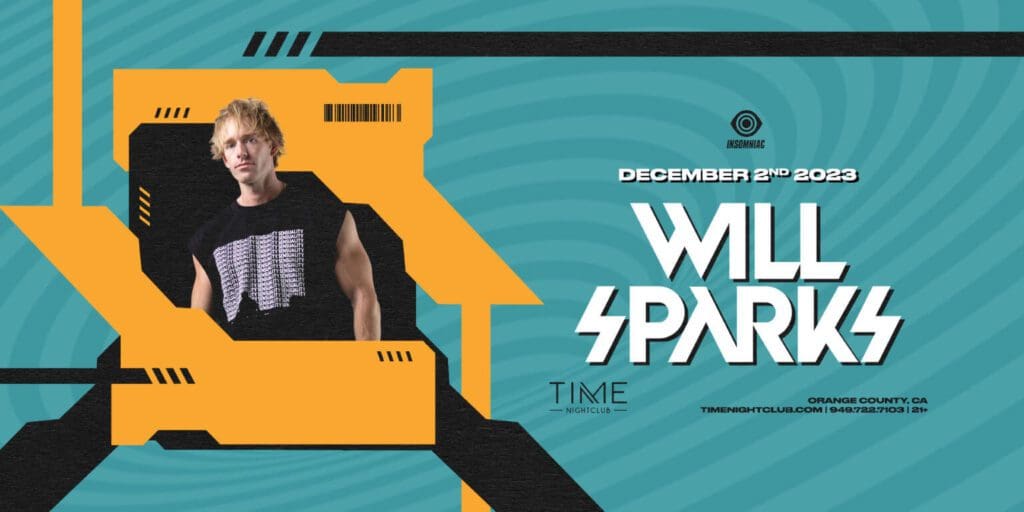 will-sparks-concerts-near-me-orange-county-edm-concerts-live-music-tonight-2023-date-near-me