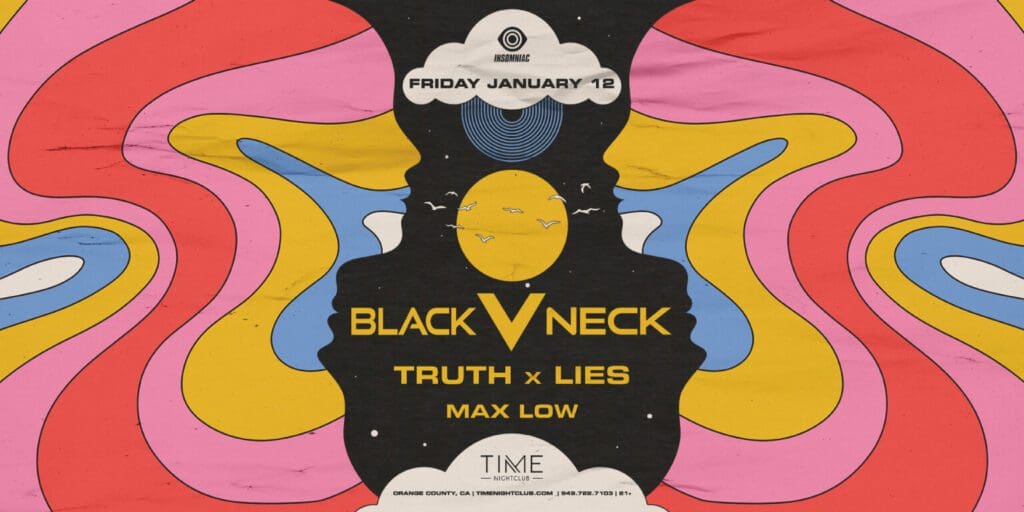 https://timenightclub.com/wp-content/uploads/2023/12/blackvneck-concerts-near-me-orange-county-edm-concerts-live-music-tonight-2024-jan-12-near-me-1024x512.jpg