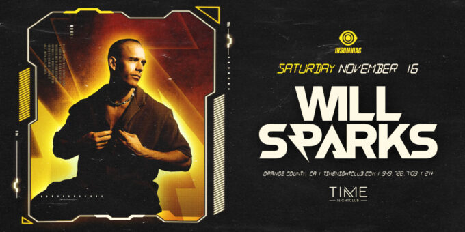 Willl Sparks Event Flyer Time Nightclub November 16 2024