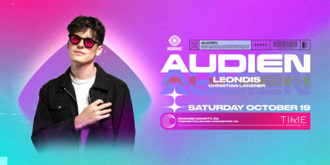 Audien at Time Nightclub in Orange County Nightclub