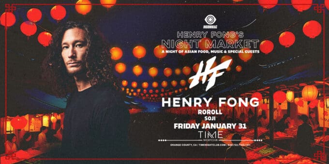 henry-fong-concerts-near-me-orange-county-edm-concerts-live-music-tonight-2024-date-near-me