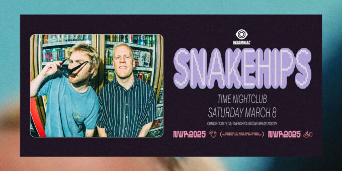 Snakehips-concerts-near-me-orange-county-edm-concerts-live-music-tonight-2025-March-8-near-me