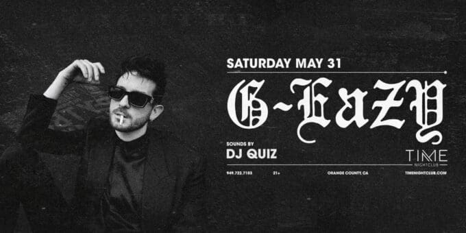 G-eazy-concerts-near-me-orange-county-edm-concerts-live-music-tonight-2025-May-31-near-me
