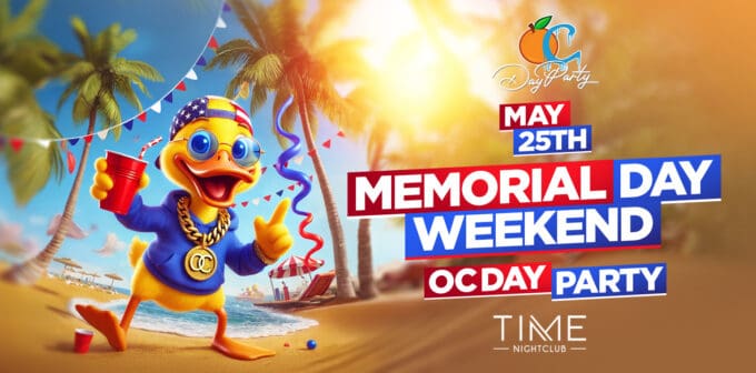 OC Day Party at Time Nightclub in Orange County Nightclub Event Flyer May 25