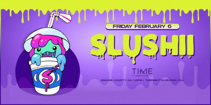 Slushii-concerts-near-me-orange-county-edm-concerts-live-music-tonight-2026-February-6-near-me