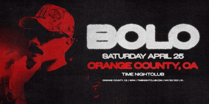Bolo-concerts-near-me-orange-county-edm-concerts-live-music-tonight-2026-April-25-near-me