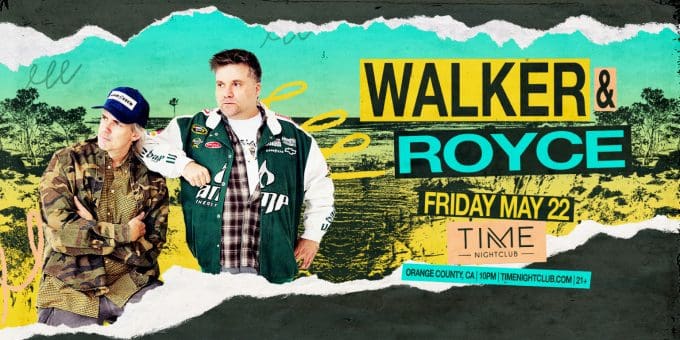 Walker-Royce-concerts-near-me-orange-county-edm-concerts-live-music-tonight-2026-May-22-near-me